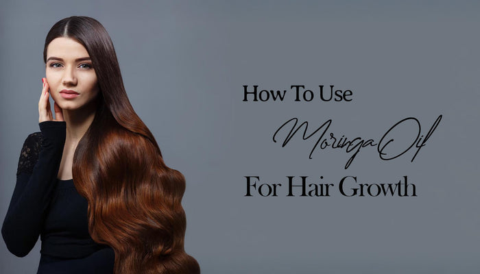 how-to-use-moringa-oil-for-hair-growth
