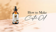 how-to-make-castor-oil