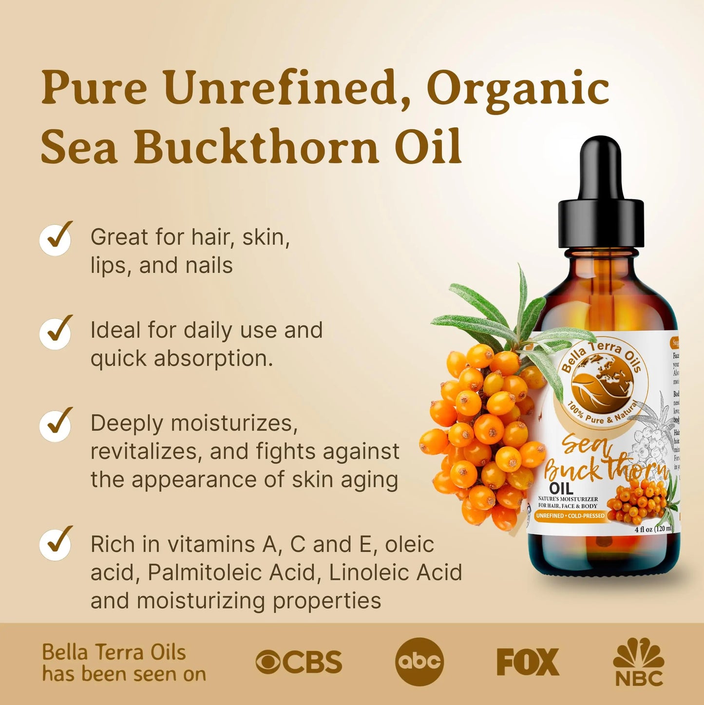 Bottle of Bella Terra Oils Sea Buckthorn Oil with text highlighting benefits on a beige background